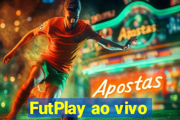 FutPlay ao vivo